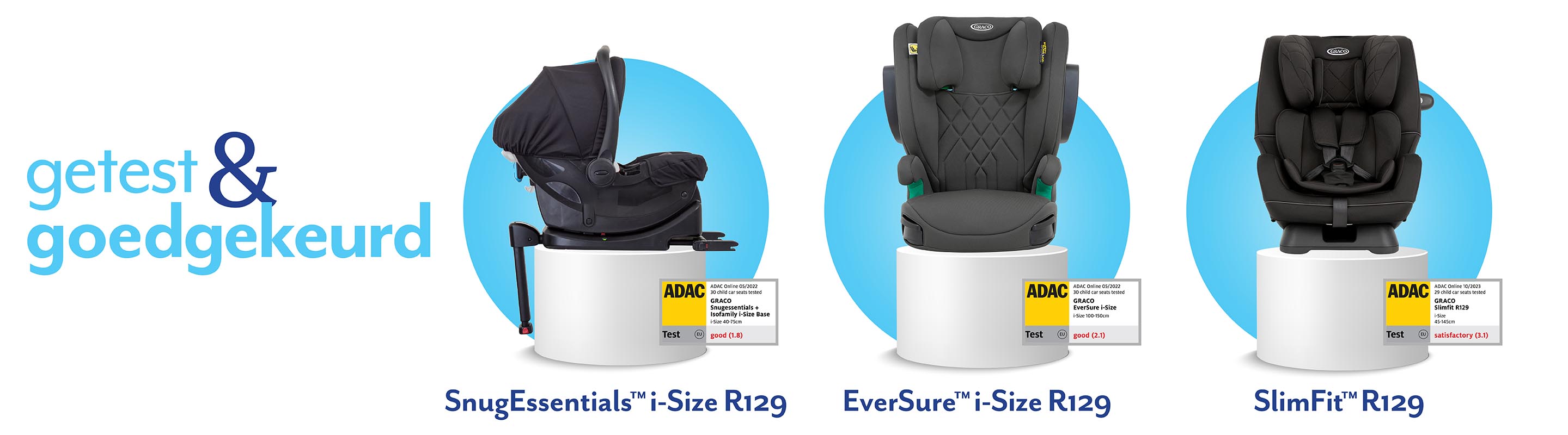 Graco's SnugEssentials, EverSure i-Size en SlimFit R129 autostoeltjes op een witte sokkel