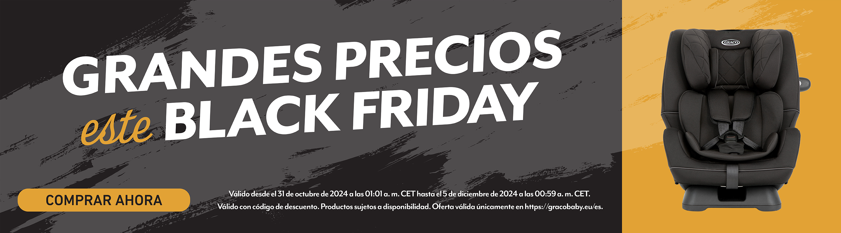 Pancarta negra con texto blanco que dice "GRANDES PRECIOS este BLACK FRIDAY" y una imagen del SlimFit R129 de Graco sobre un fondo naranja.